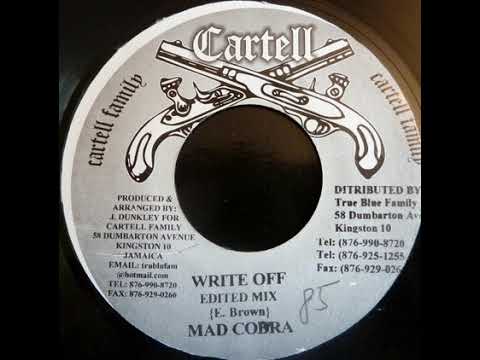 Mad Cobra - Write Off (Edited Mix) (Lexxus Diss)