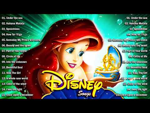 Disney Music Collection💖The Ultimate Disney Princess Song💖Memorable Disney Music Songs Of All Time
