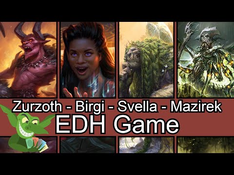 Zurzoth vs Birgi vs Svella vs Mazirek EDH / CMDR game play for Magic: The Gathering