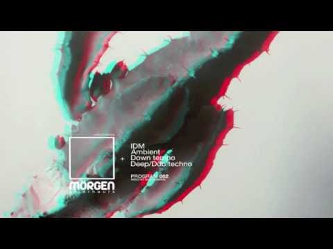 MORGEN FM - [PR002] IIIIIIII Mixed by Alex Humann