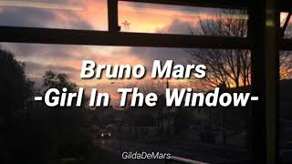 Bruno Mars - Girl In The Window [Letra en español]