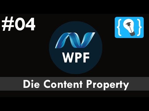 WPF Tutorial Deutsch 4 Die Content Property