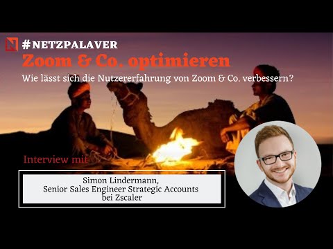 Interview mit Zscaler - Wie lässt sich die Nutzererfahrung von Zoom & Co. verbessern?