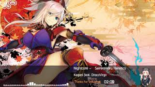 Nightcore - Seiren naru Heretics