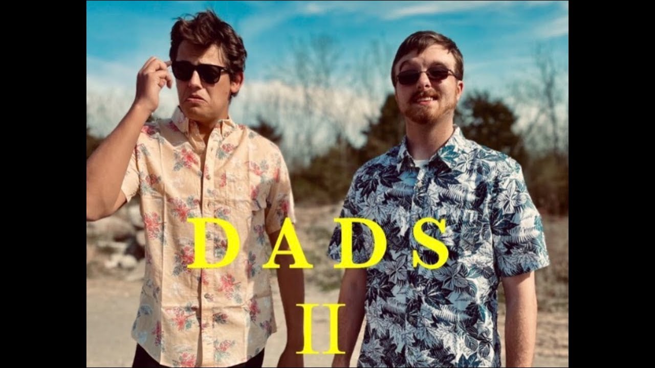 The Dads 2