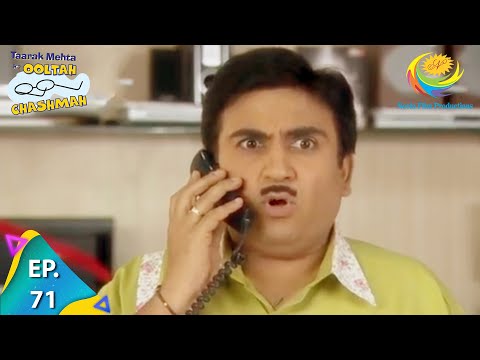 Taarak Mehta Ka Ooltah Chashmah - Episode 71 - Full Episode