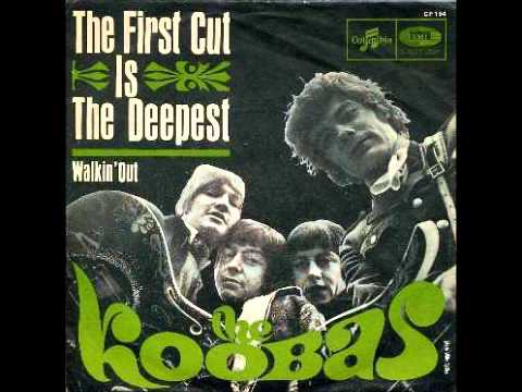 The Koobas- First Cut Is The Deepest