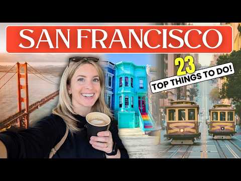 23 Best Things to Do and See in San Francisco (quick travel guide!)