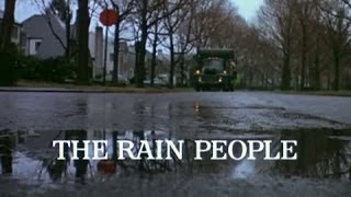 The Rain People - Available Now on DVD