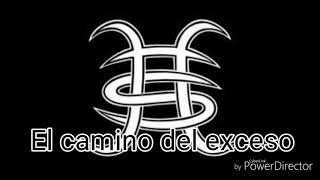 Héroes Del Silencio - El camino del exceso [Letra]