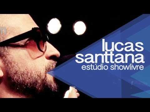 "Who can say which way" - Lucas Santtana no Estúdio Showlivre 2013