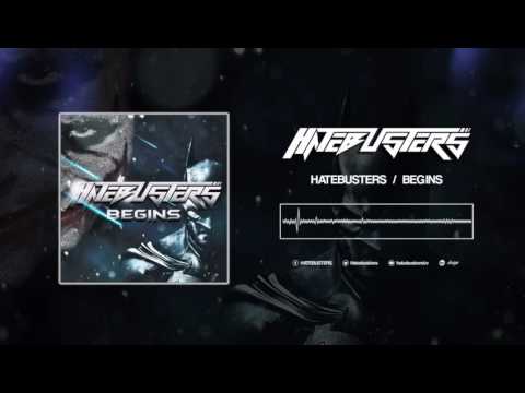 Hatebusters - begins ( FREE TRACK )