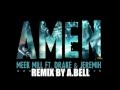 Meek Mill Amen Feat. Drake & Jeremih Remix by ...