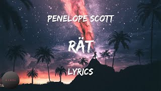 Penelope Scott - Rät (Lyrics) you dumb b i loved you i loved you i loved you its true| BABEL