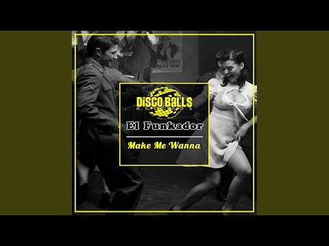 Make Me Wanna (Original Mix)
