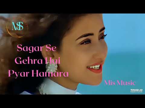 Sagar Se Gehra Hai Pyar Hamara Alka Yagnik Yeh Majhdhaar 1996 Mis