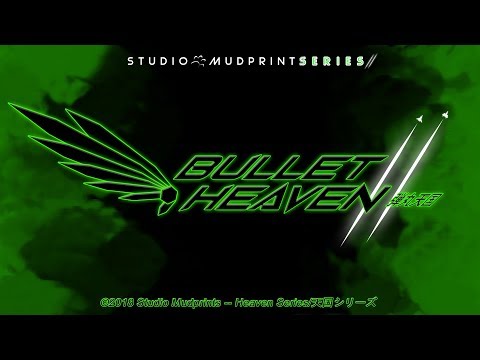 Bullet Heaven Series 11 FULL INTRO