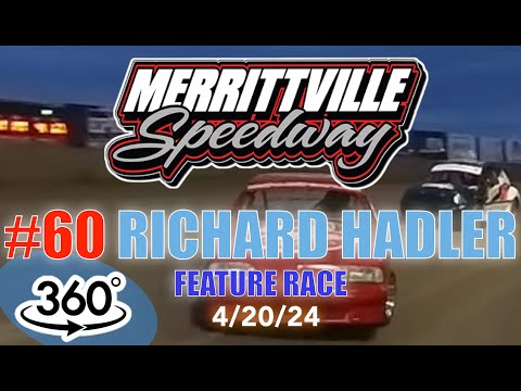 4-20-24 #60 RICHARD HADLER 4CYL MINI STOCK FEATURE -  Merrittville Speedway - 360 Camera