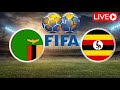 🔴 LIVE: Zambia vs Uganda | International Friendly Match 2023 | Match LIVE Now.