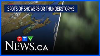 Maritimes thunderstorm chances and tracking the tropics