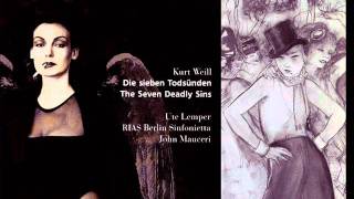 KURT WEILL/BERTOLD BRECHT - DIE SIEBEN TODSÜNDEN - The Seven Deadly Sins (Part I)