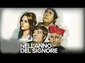 Nell Anno Del Signore Spezzoni