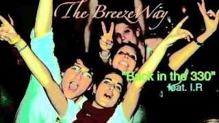 The BreezeWay- 