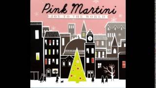 Pink Martini  - Ocho Kandelikas