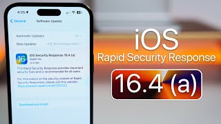 iOS 16.4 (a) Rapid Security Response - What&#039;s New?