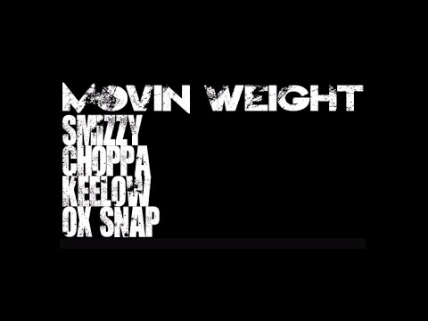 Smizzy Feat. Choppa, KeeLow & OX'Snap - Movin Weight - @BEYND TV
