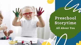 All About You Storytime