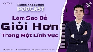 Music Producer Podcast #8: Hòa Âm Phối Khí Nâng Cao Cần Học Gì | FL Studio | VBK Music