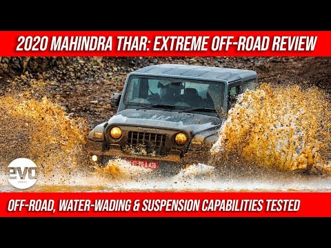 Mahindra Thar 2020 Off Road Review | Extreme Off Road, Water Wading and Suspension Test | evo India