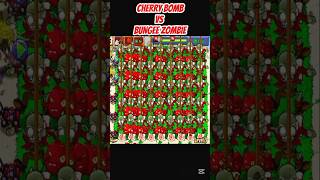 *CHERRY BOMB VS BUNGEE ZOMBIE*#shorts #short #pvz #youtubeshorts #shortvideo #pvzfusion #gaming