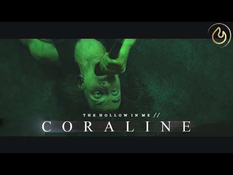 Coraline ft. Gali Horizon — The Hollow In Me