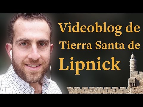 Vlog de Tierra Santa de Lipnick - Mezada