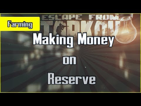 Reserve Money Run - Farming Route on the New Military Base Map - Escape from Tarkov Currency Guide