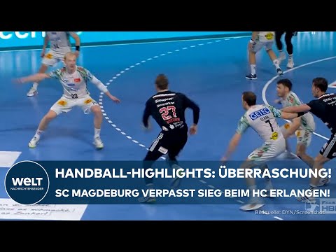 HANDBALL: Überraschung! SC Magdeburg kann beim HC Erlangen nicht gewinnen! | Highlights #hbl