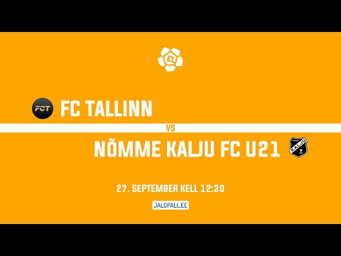 FC Tallinn - Nõmme Kalju FC U21 | Esiliiga 2025