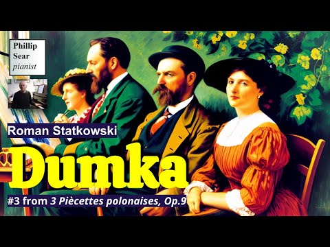 Roman Statkowski: Dumka, Op.9 No.3
