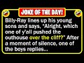 🤣 BEST JOKE OF THE DAY! - Billy-Ray lines up his young sons and stands before them... | Funny Jokes