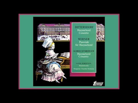 Dittersdorf: Harpsichord Concerto in A major (1779) - Janos Sebestyen