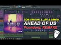 Tom Swoon, Lush & Simon - Ahead Of Us ...