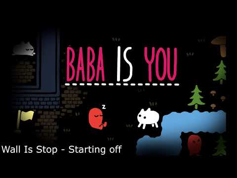 Baba Is You OST - Wall Is Stop - Starting off thumbnail