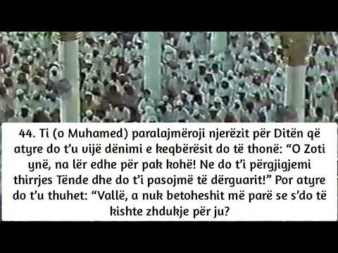 Muhammed Ejub Allahu e mëshiroftë: Ibrahim 40-52