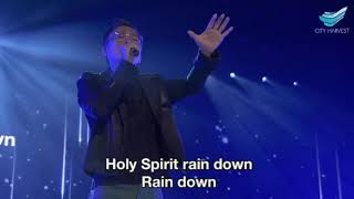 Holy Spirit Rain Down  - Yong Te Chong