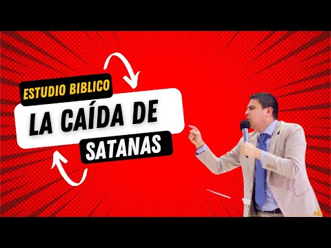 La caída de satanás / Estudio bíblico
