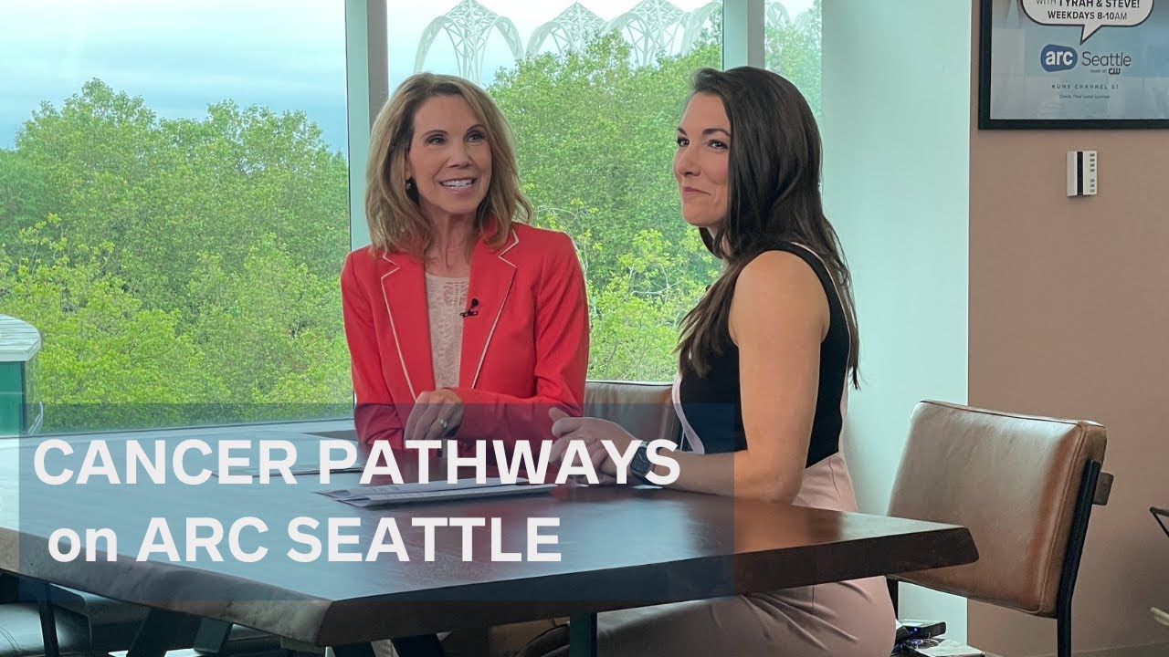 Cancer Pathways on ARC Seattle