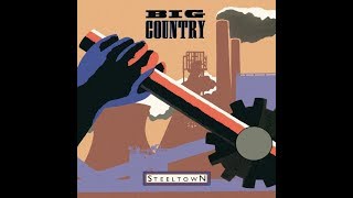 Big Country - Flame Of The West