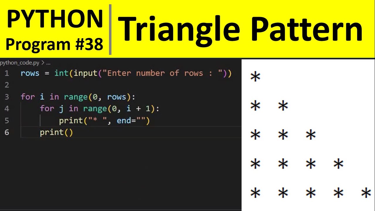 Python Program #38 - Right Triangle Star Pattern in Python